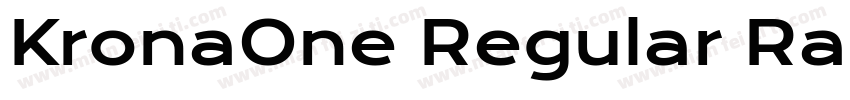 KronaOne Regular RadiateSans Bold字体转换